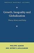 Growth, Inequality, and Globalization