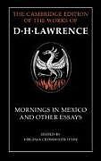 Mornings in Mexico and Other Essays
