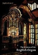The History of the English Organ