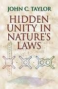 Hidden Unity in Nature's Laws