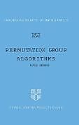 Permutation Group Algorithms