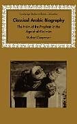 Livre Relié Classical Arabic Biography de Michael Cooperson