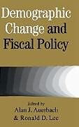 Livre Relié Demographic Change and Fiscal Policy de Alan J. (University of California, Berke Auerbach
