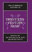 The Cambridge History of Twentieth-Century Music