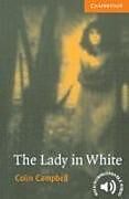 Kartonierter Einband The Lady in White Level 4 von Colin Campbell