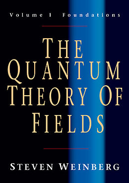 Couverture cartonnée The Quantum Theory of Fields 1 de Steven Weinberg