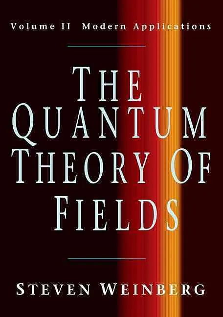 The Quantum Theory of Fields v2