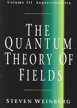 Kartonierter Einband The Quantum Theory of Fields v3 von Steven Weinberg