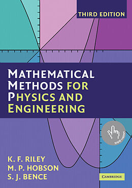 Kartonierter Einband Mathematical Methods for Physics and Engineering von Kenneth F. Riley, Mike P. Hobson, Stephen J. Bence