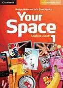 Broschiert Your Space 1 Student Book von Martyn; Starr-Keddle, Julia Hobbs