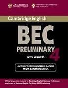 Kartonierter Einband Cambridge Business English Certificate BEC (Preliminary 4): Student's Book with Answers von CAMBRIDGE ESOL