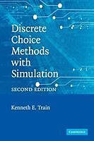 Kartonierter Einband Discrete Choice Methods with Simulation von Kenneth E. Train