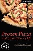 Livre de poche Frozen Pizza and Other Stories de Antoinette Moses