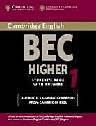 Broché Cambridge BEC Higher 1 Student Book with Answers de UNIVERSITY OF CAMBRIDGE LOCAL EXAM