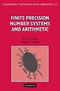 Finite Precision Number Systems and Arithmetic