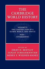 Livre Relié The Cambridge World History, Volume 6 de Jerry H. (University of Hawaii, Manoa) Su Bentley