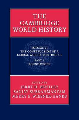 Livre Relié The Cambridge World History, Volume 6 de Jerry H. (University of Hawaii, Manoa) Su Bentley