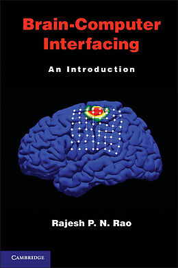 Livre Relié Brain-Computer Interfacing de Rajesh P. N. (University of Washington) Rao