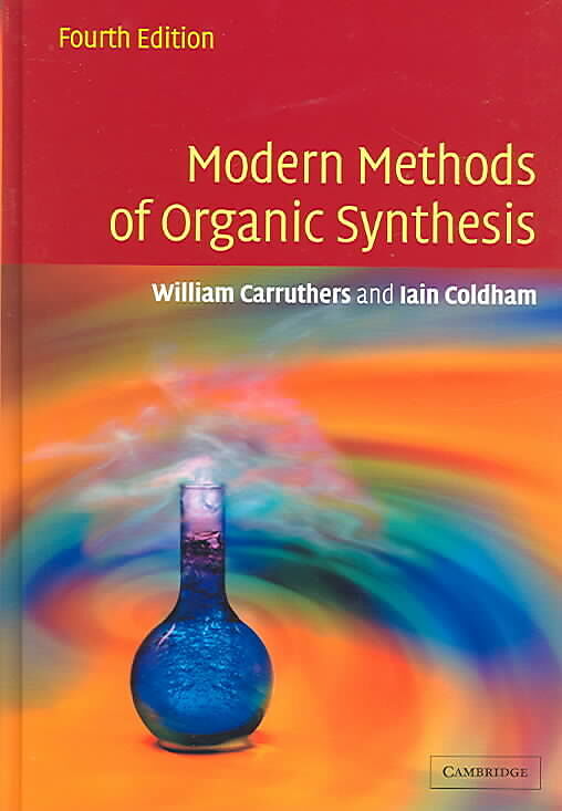 Modern Methods of Organic Synthesis