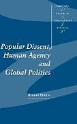 Fester Einband Popular Dissent, Human Agency and Global Politics von Roland Bleiker