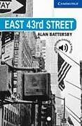 Kartonierter Einband East 43rd Street Level 5 von Alan Battersby