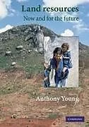 Kartonierter Einband Land Resources von Anthony Young