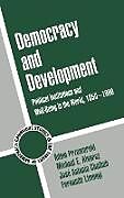 Fester Einband Democracy and Development von Adam Przeworski, Michael E. Alvarez, Jose Antonio Cheibub