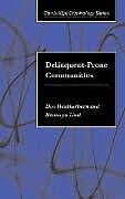 Livre Relié Delinquent-Prone Communities de Don Weatherburn, Bronwyn Lind