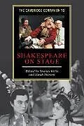 The Cambridge Companion to Shakespeare on Stage