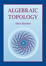 Kartonierter Einband Algebraic Topology von Allen Hatcher