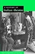 Fester Einband A History of Italian Theatre von Joseph Puppa, Paolo Farrell