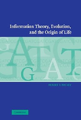 Livre Relié Information Theory, Evolution, and The Origin of Life de Hubert P. Yockey