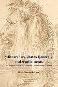Monarchies, States Generals and Parliaments