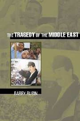 The Tragedy of the Middle East