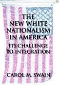 New White Nationalism in America