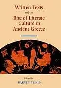 Fester Einband Written Texts and the Rise of Literate Culture in Ancient Greece von 