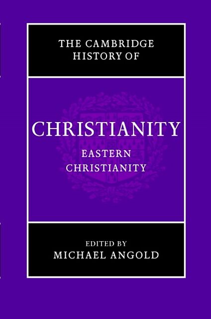 The Cambridge History of Christianity