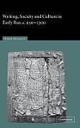 Writing, Society and Culture in Early Rus, c.950-1300