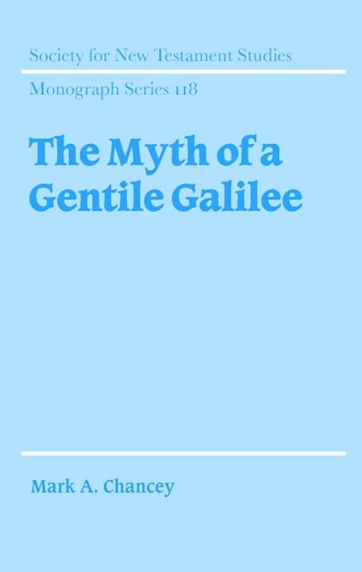 The Myth of a Gentile Galilee