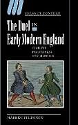 The Duel in Early Modern England