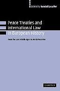 Peace Treaties and International Law in European History