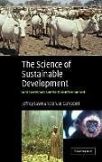 Fester Einband The Science of Sustainable Development von Jeffrey Sayer, Bruce Campbell