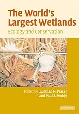 Fester Einband The World's Largest Wetlands von Lauchlan H. (University of Akron, Ohio) Ke Fraser