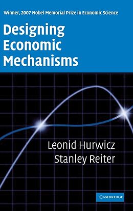 Livre Relié Designing Economic Mechanisms de Leonid Hurwicz, Stanley Reiter