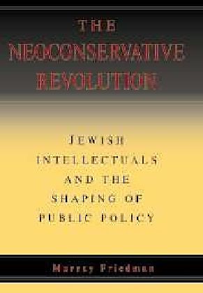 The Neoconservative Revolution