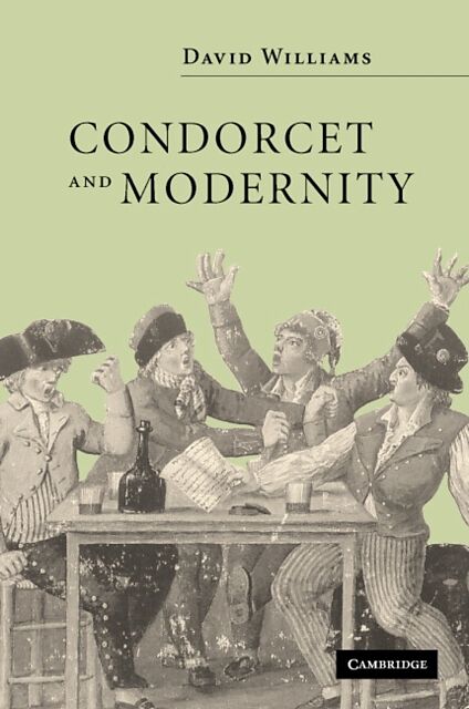 Condorcet and Modernity