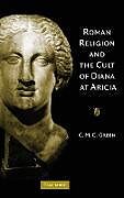 Fester Einband Roman Religion Cult Diana at Aricia von C. M. C. Green