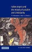 Livre Relié Fallen Angels and the History of Judaism and Christianity de Annette Yoshiko Reed