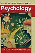 Fester Einband The Cambridge Dictionary of Psychology von David (San Francisco State University) Matsumoto