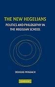 The New Hegelians